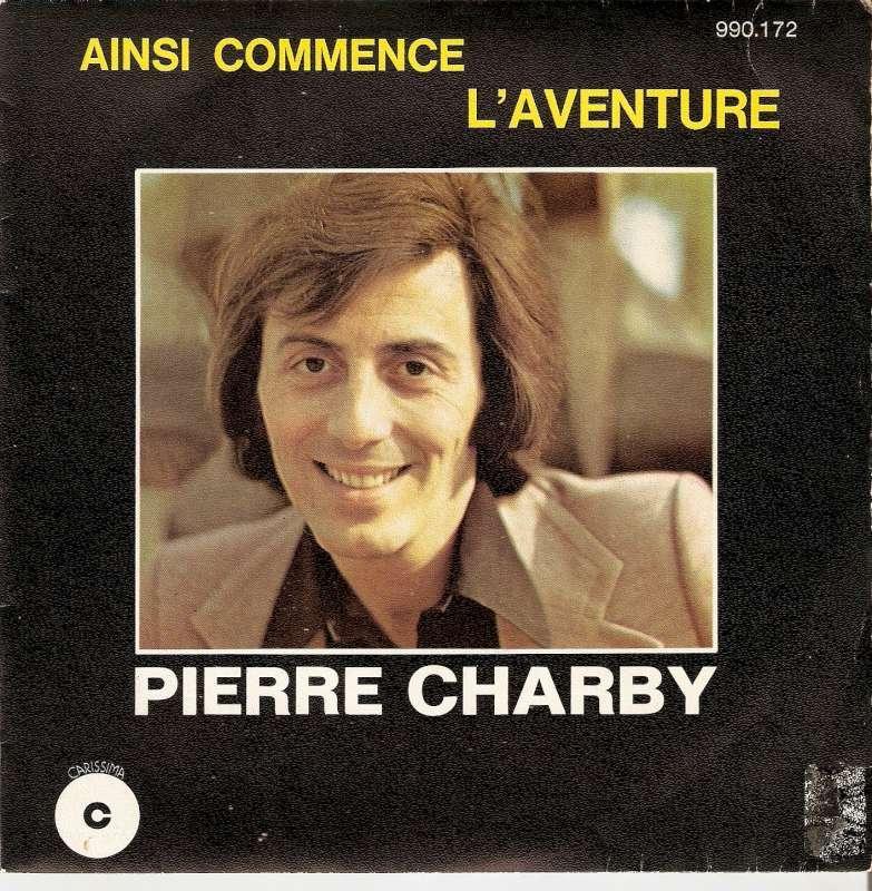 single Pierre Charby - Ainsi commence l’aventure, Enlèvement ou Envoi, Single, Comme neuf, Pop