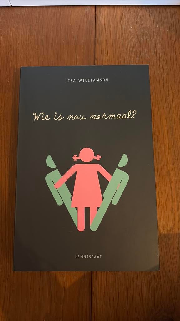 Lisa Williamson - Wie is nou normaal?, Boeken, Ophalen of Verzenden, Lisa Williamson