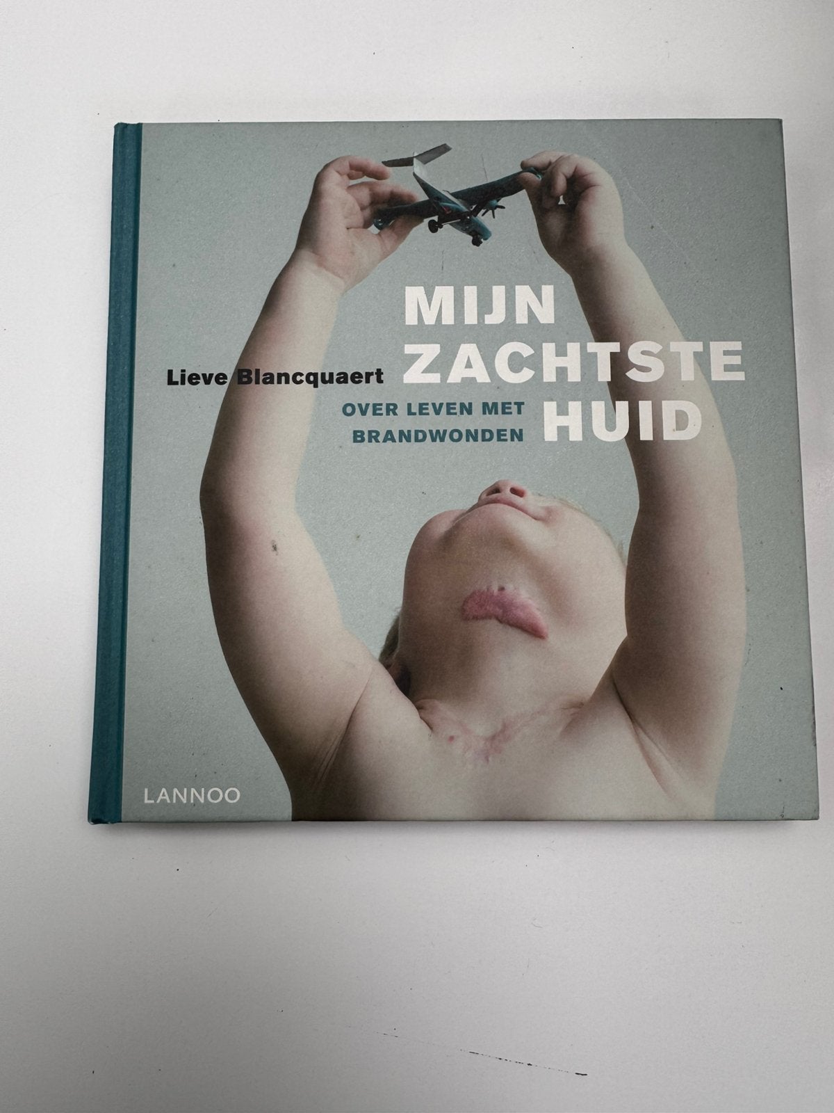 Lieve Blancquaert - Mijn zachtste huid:  brandwonden), Ophalen, Zo goed als nieuw, Overige onderwerpen