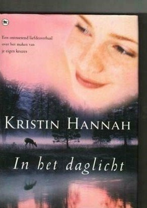 Boek in het daglicht van kristin hannah, Boeken, Romans, Verzenden, Gelezen