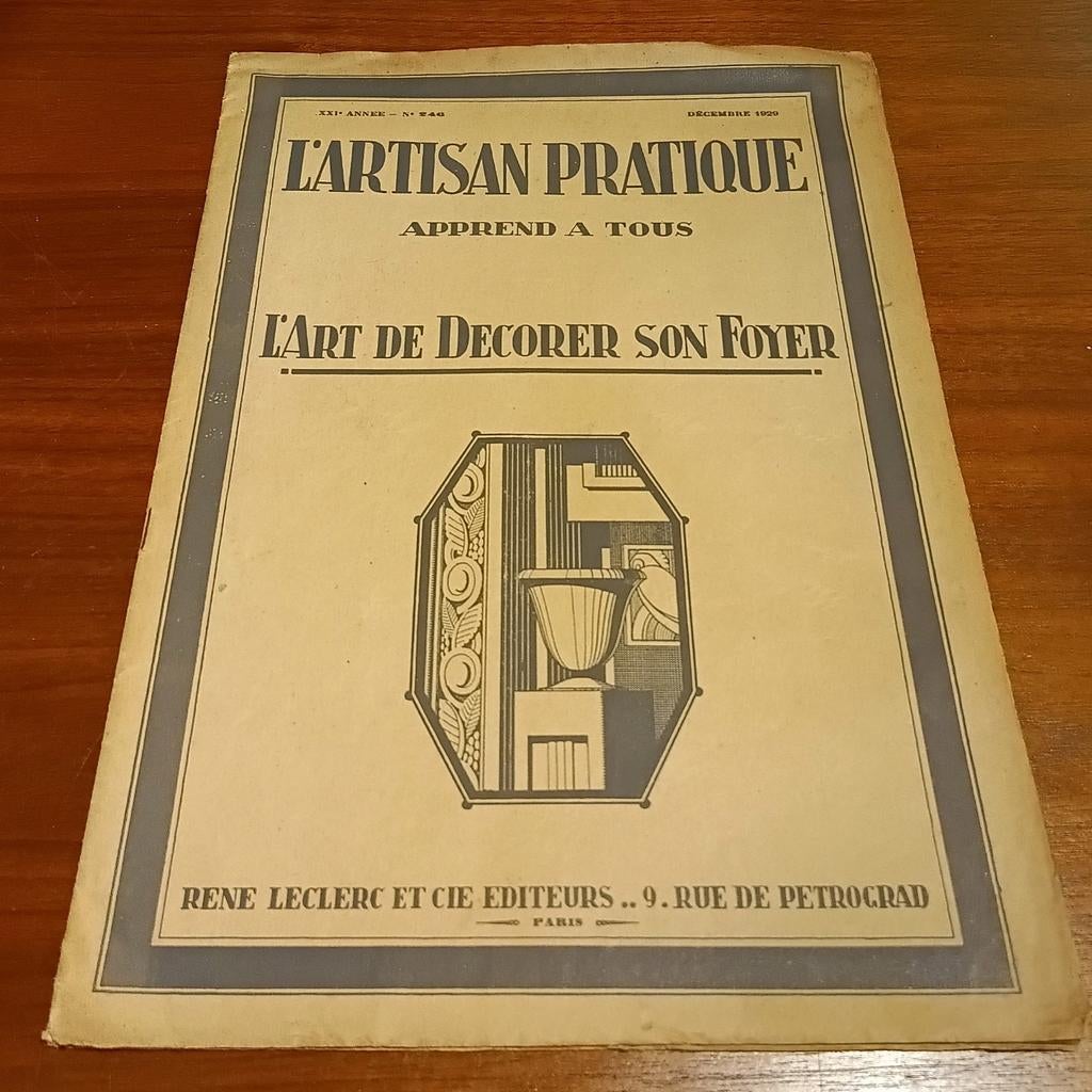 L'artisan pratique apprend à tous l'art de décorer son foyer, Enlèvement ou Envoi