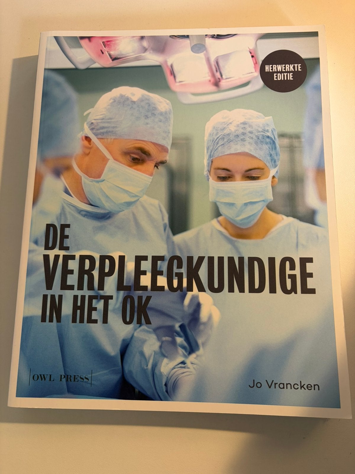 Jo Vrancken - De verpleegkundige in het OK, Ophalen of Verzenden, Jo Vrancken