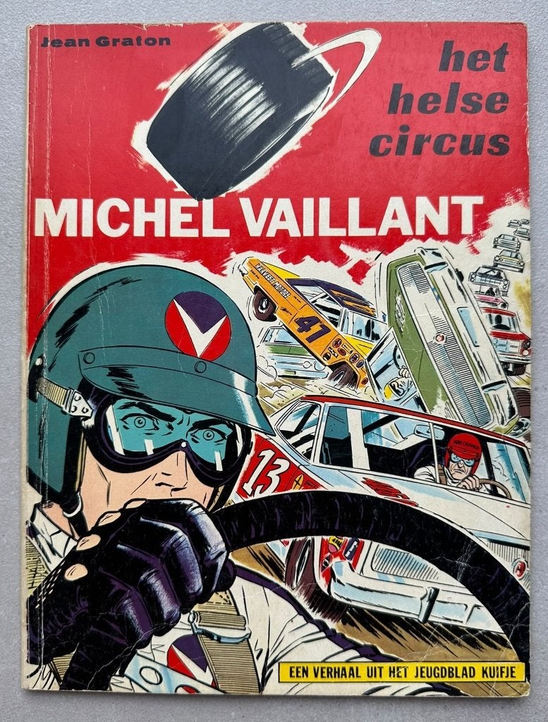 Michel Vaillant - Het helse circus - Eerste druk 1969, Livres, Jean Graton, Enlèvement ou Envoi, Une BD, Utilisé