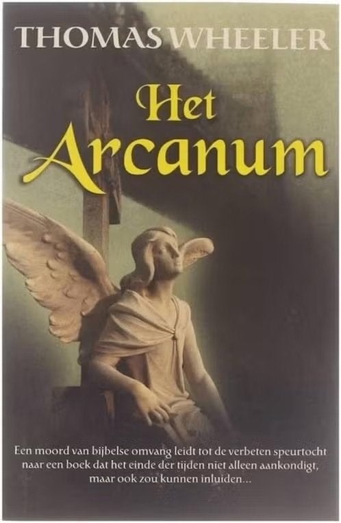 Het Arcanum / Thomas Wheeler, Boeken, Thrillers, Zo goed als nieuw, Ophalen of Verzenden