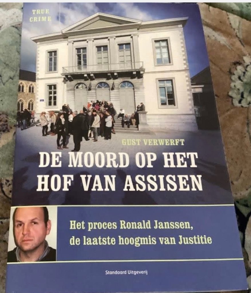 De Moord op het Hof van Assisen - Het proces Ronald Janssen, Boeken, Politiek en Maatschappij, Ophalen of Verzenden, Gust Verwerft