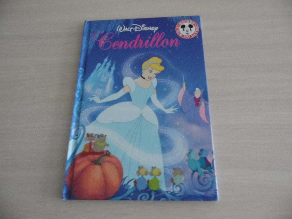 CENDRILLON    MICKEY CLUB DU LIVRE, Livres, Garçon ou Fille, Enlèvement ou Envoi, Fiction général, Comme neuf