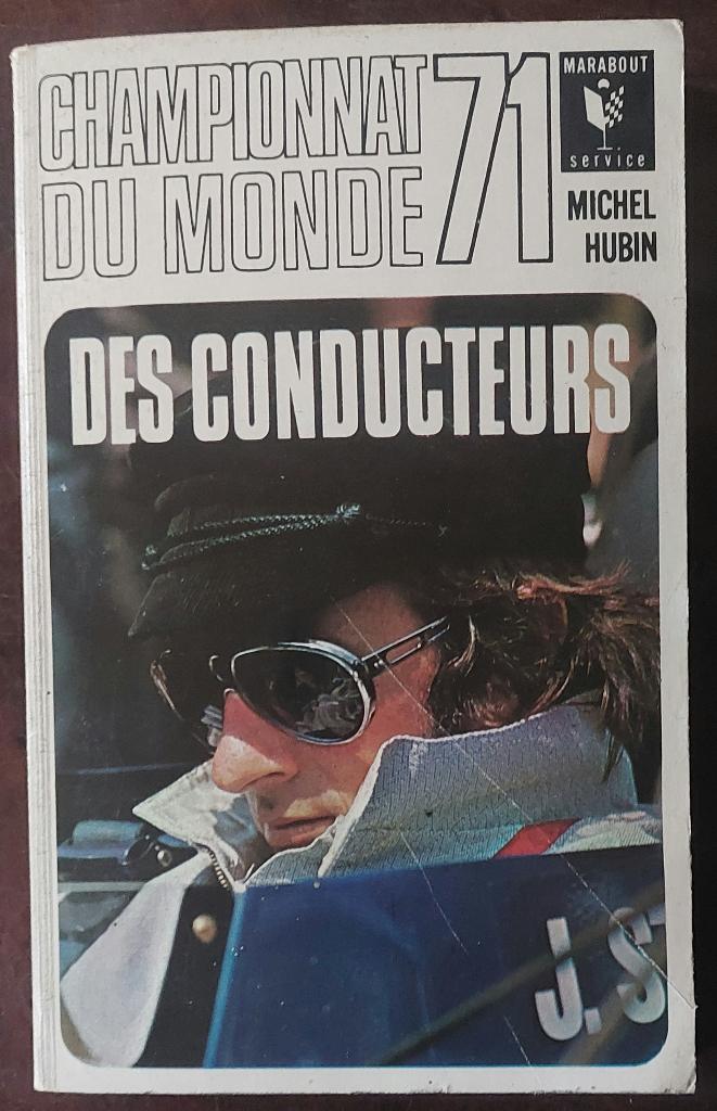 Championnat du monde des conducteurs 71 Marabout., Neuf, Enlèvement ou Envoi, Général, Michel Hubin