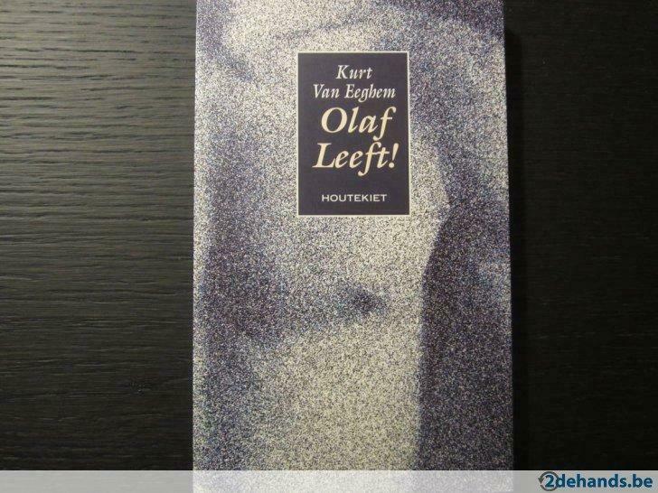 Olaf Leeft! (Kurt Van Eeghem), Boeken, Literatuur, Gelezen, Ophalen of Verzenden