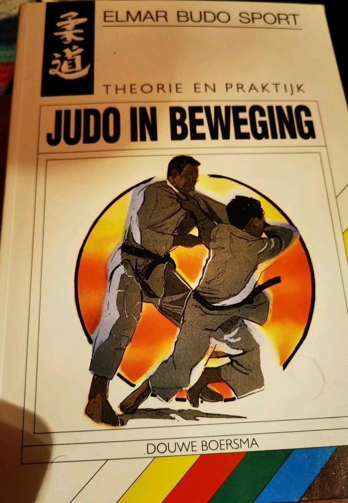 Judo in beweging  Theorie en praktijk  Douwe Boersma   , D. Boersma, Vechtsport, Ophalen of Verzenden, Zo goed als nieuw