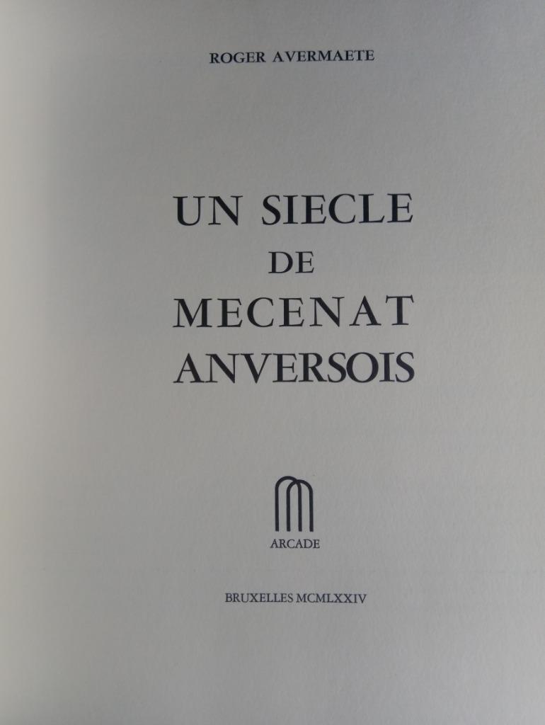 ⛪ Un siecle de mecenat Anversois 1973 - Roger Avermaete, Boeken, Kunst en Cultuur | Beeldend, Gelezen, Overige onderwerpen, Verzenden