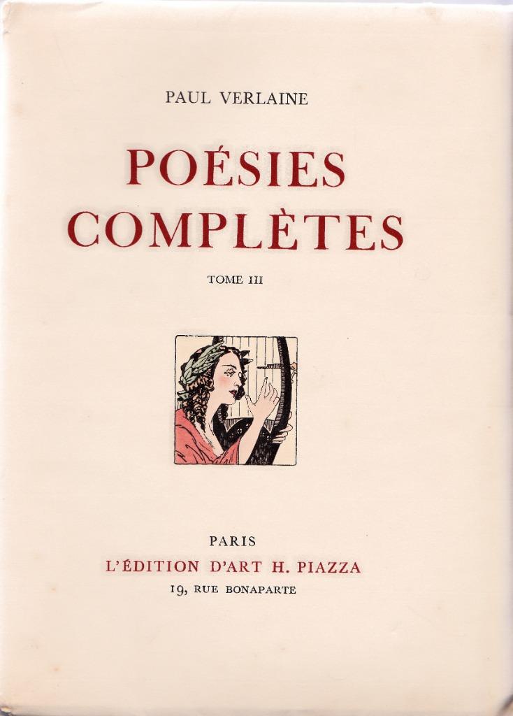 PAUL VERLAINE - Poésies - Tome III - Ex. n XXIII - PIAZZA, Ophalen of Verzenden, Zo goed als nieuw, Paul VERLAINE, Eén auteur