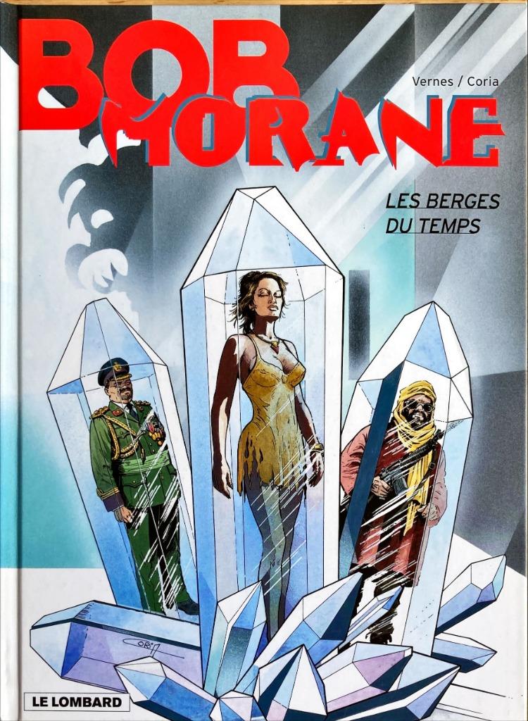 Bob Morane (EO) 44 - De banken van de tijd, Boeken, Coria et Vernes, Eén stripboek, Ophalen of Verzenden, Zo goed als nieuw