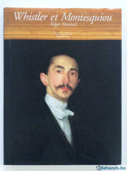 Whistler et Montesquiou - Edgar Munhall, Boeken, Ophalen of Verzenden, Gelezen