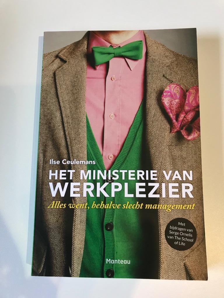 Het ministerie van werkplezier, Boeken, Ophalen of Verzenden, Nieuw, Ilse Ceulemans