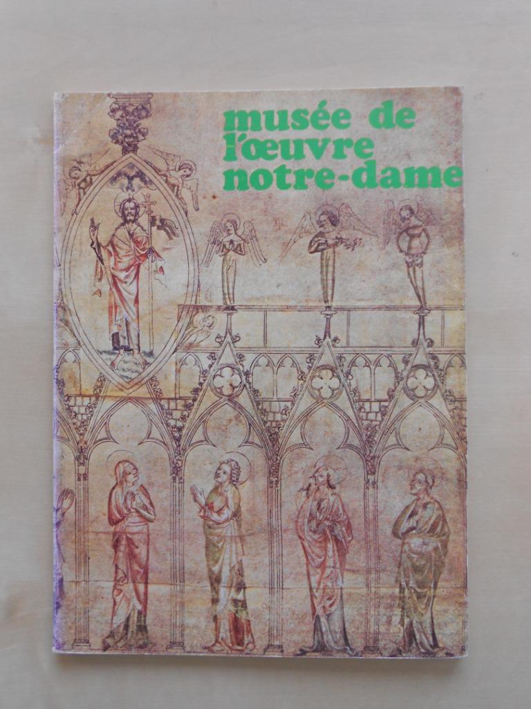Musée de l'Œuvre Notre-Dame : Musée strasbourgeois, Enlèvement ou Envoi, Style ou Courant, Utilisé, Marie-José Nohlen