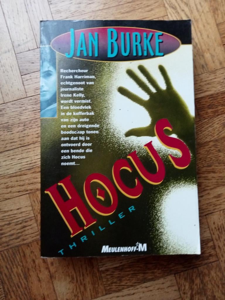 Jan Burke: Hocus, Enlèvement ou Envoi, Utilisé