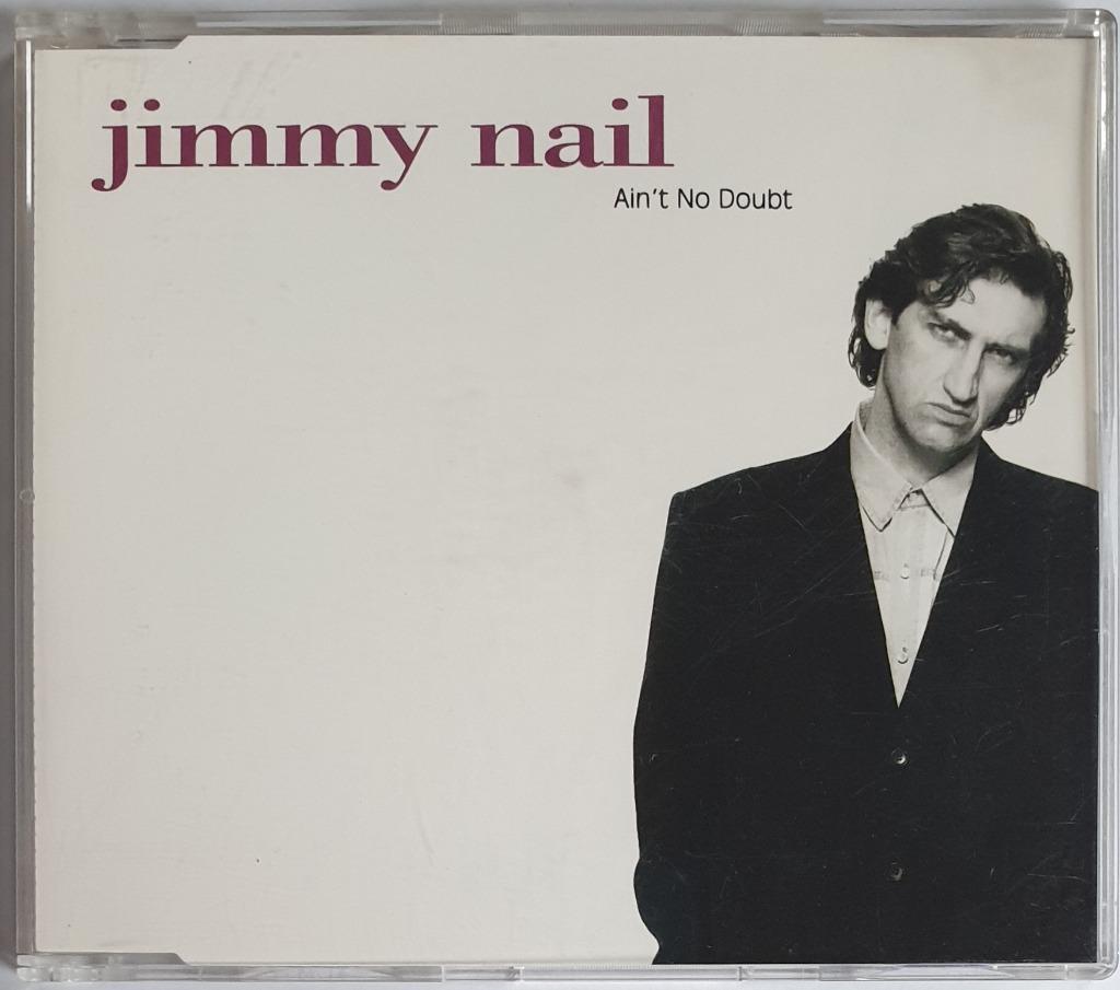Maxi CDS Jimmy Nail - Ain't no Doubt, Ophalen of Verzenden, Gebruikt