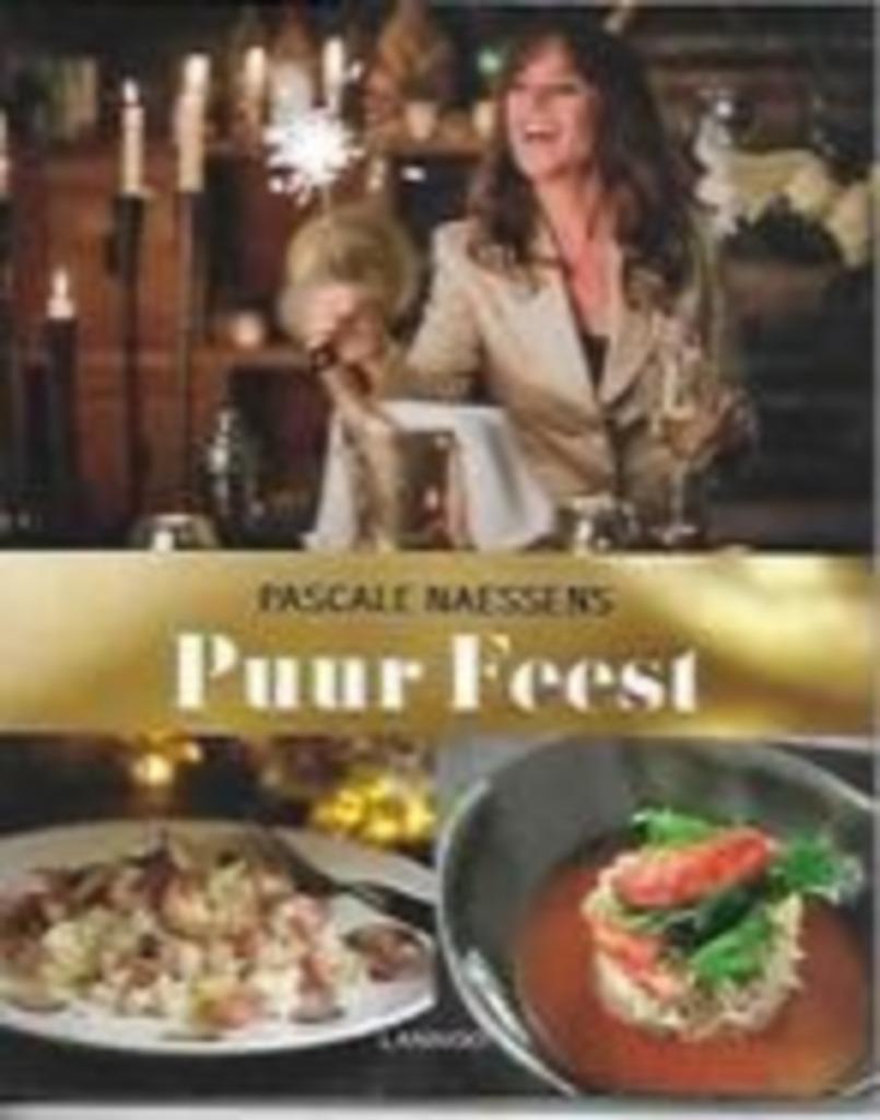 puur feest, Neuf, Enlèvement ou Envoi, Pascale Naessens, Cuisine saine
