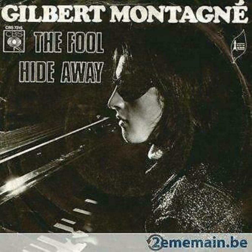 Gilbert Montagné ‎– The Fool / Hide Away, Ophalen of Verzenden, Overige formaten