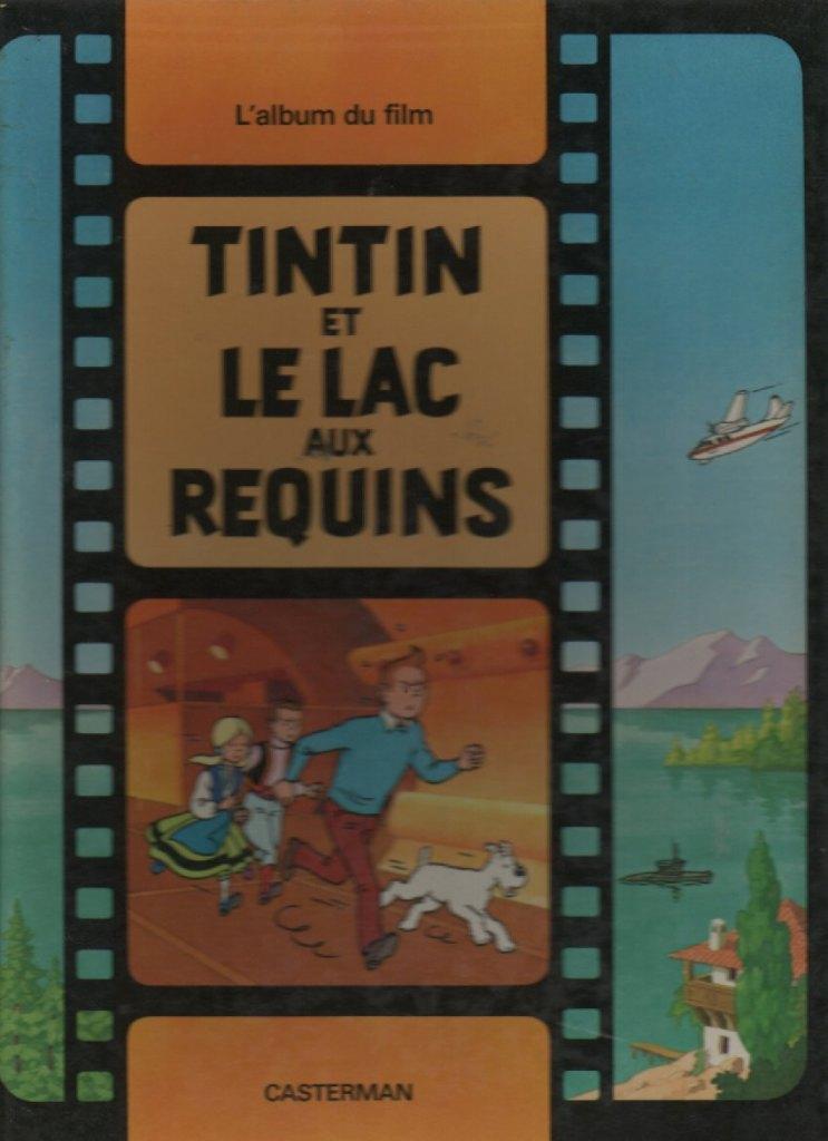 TINTIN et LE LAC aux REQUINS - CASTERMAN 1973, Gelezen, Eén stripboek, Ophalen of Verzenden, D'après Hergé