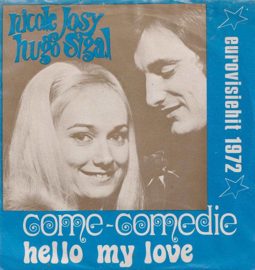 Nicole Josy & Hugo Sigal - Come-comedie / Hello my love, Cd's en Dvd's, Vinyl Singles, Ophalen of Verzenden, Gebruikt, Nederlandstalig