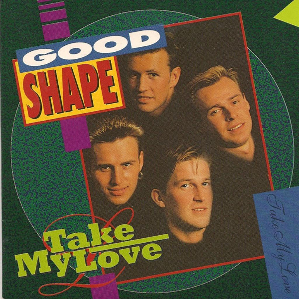 Good Shape - Take My Love, Cd's en Dvd's, Ophalen of Verzenden, Zo goed als nieuw, Pop