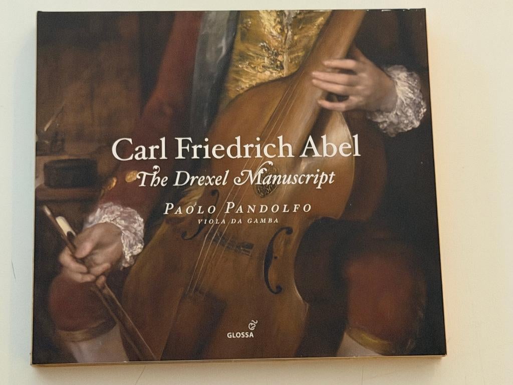 Carl Friedrich Abel - Paolo Pandolfo – The Drexel Manuscript, Enlèvement ou Envoi, Utilisé