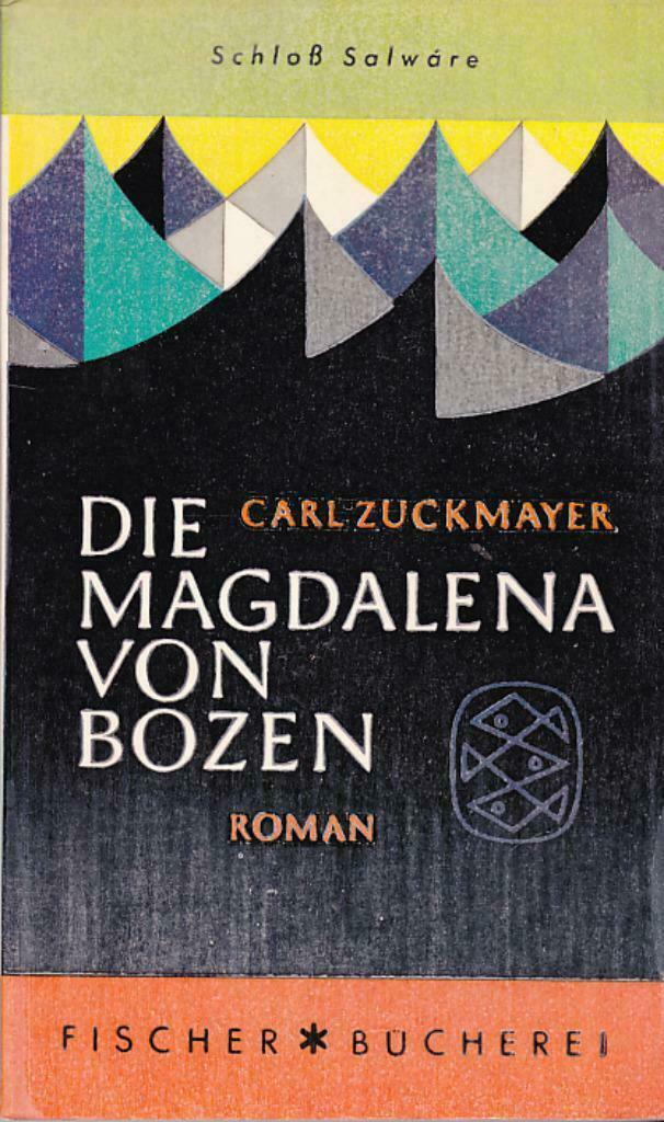 Carl Zuckmayer, Die Magdalena von Bozen., Ophalen of Verzenden, Nieuw, Fictie