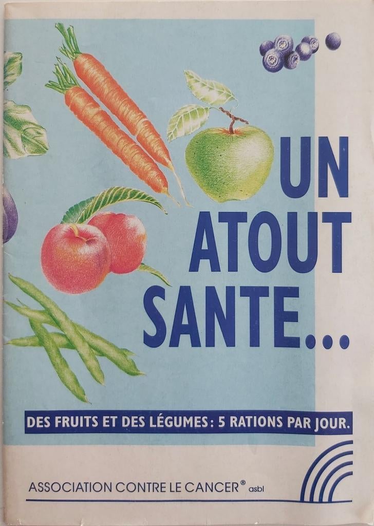 Un atout santé, Enlèvement ou Envoi, Utilisé, Santé et Condition physique, Association contre le cancer