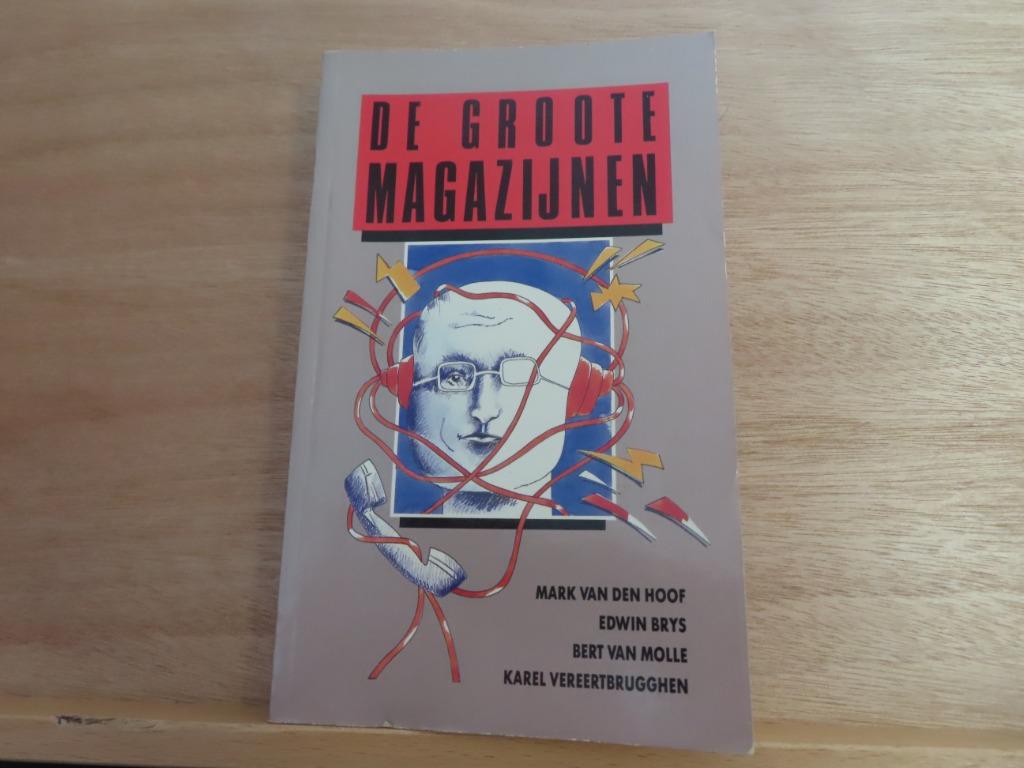 De groote magazijnen - Marc Van Den Hoof, Edwin Brys, Bert V, Ophalen of Verzenden, Zo goed als nieuw, Media, Marc Van Den Hoof