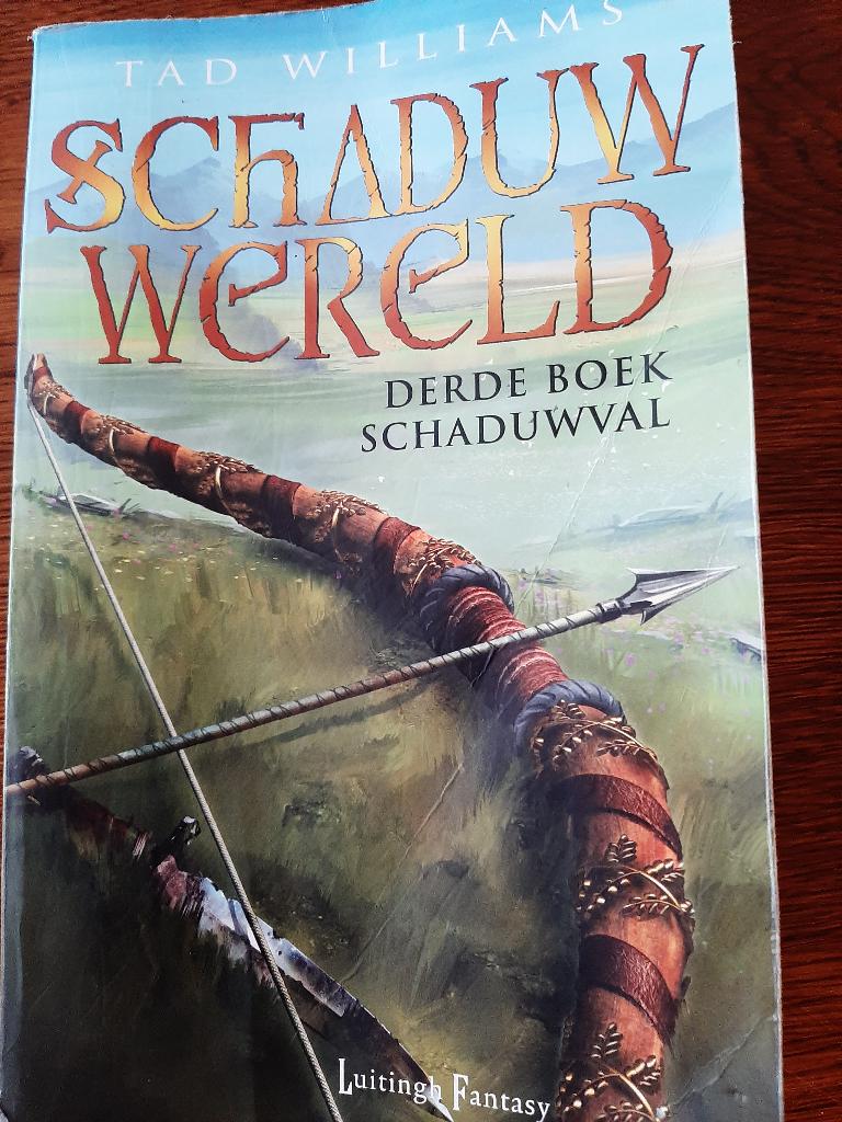 Tad Williams derde boek schaduwval, Boeken, Fantasy, Gelezen, Ophalen
