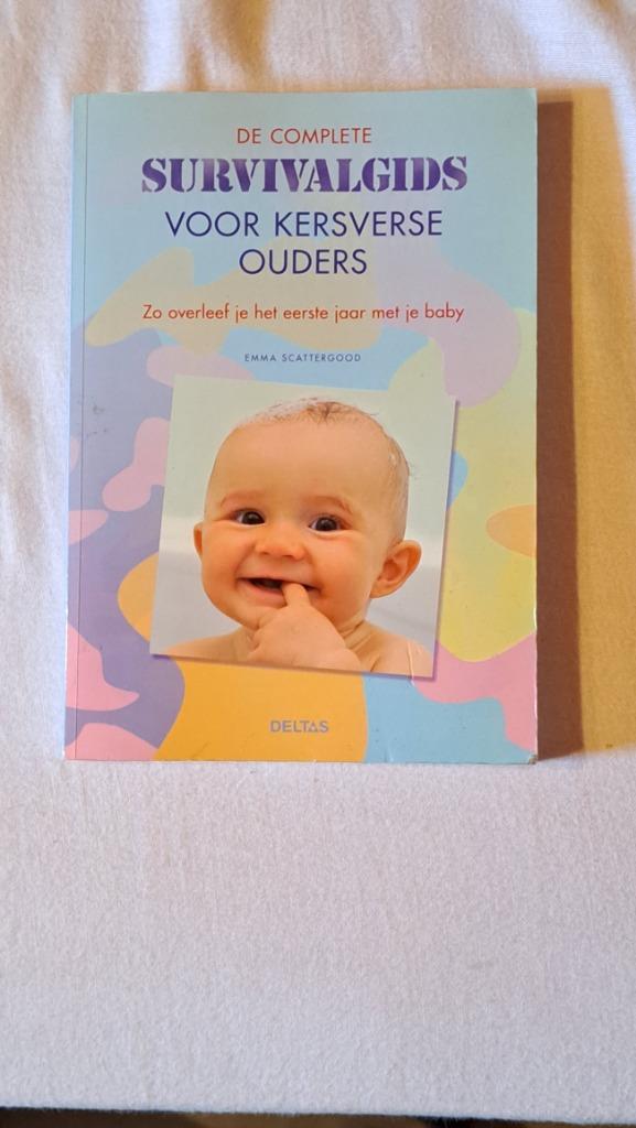 De complete survivalgids voor kersverse ouders, Ophalen of Verzenden