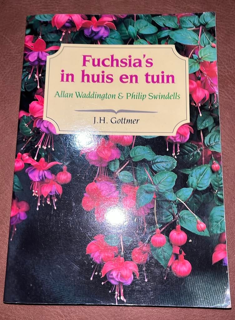 A. Waddington - Fuchsia's in huis en tuin - boek, Boeken, Ophalen of Verzenden, A. Waddington; P. Swindells