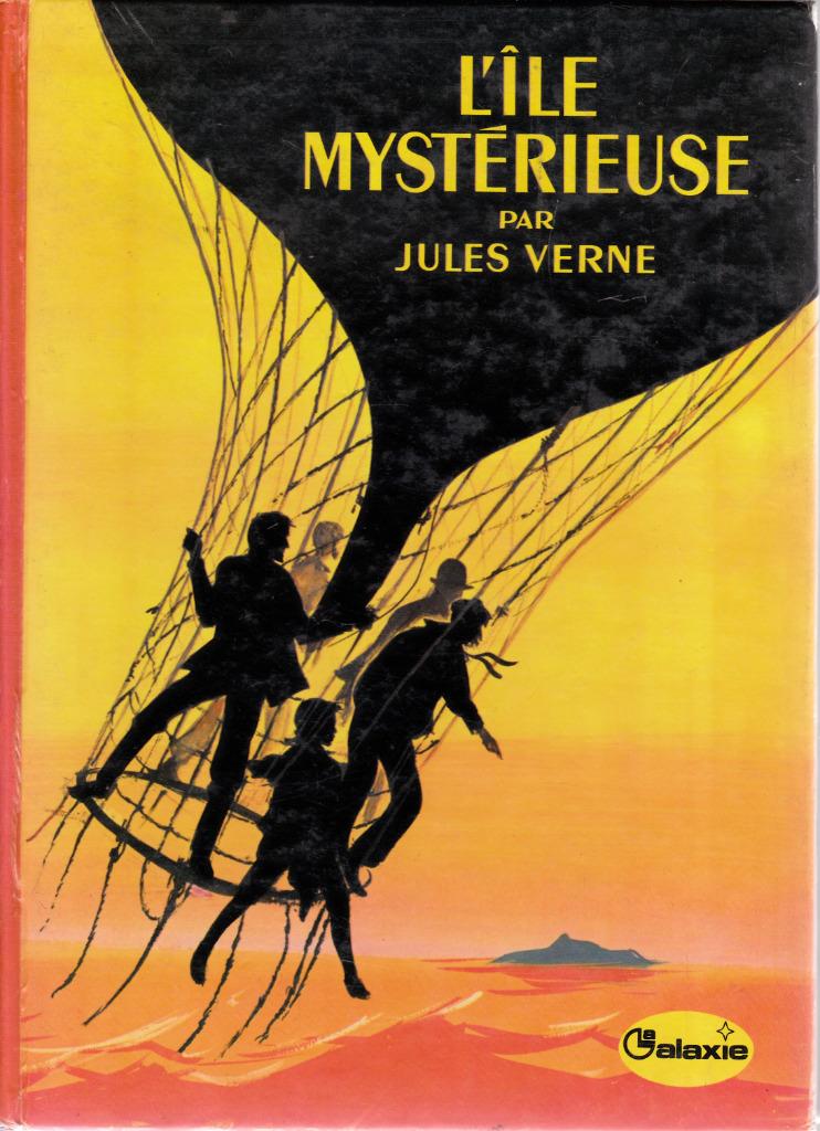 JULES VERNE - L'ILE MYSTERIEUSE ( Editions Galaxie 1973 ), Livres, Aventure & Action, Enlèvement ou Envoi, Comme neuf, Jules Verne
