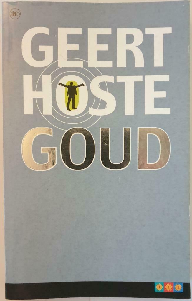 Goud - Geert Hoste, Zo goed als nieuw, Cabaret, Geert Hoste, Ophalen of Verzenden