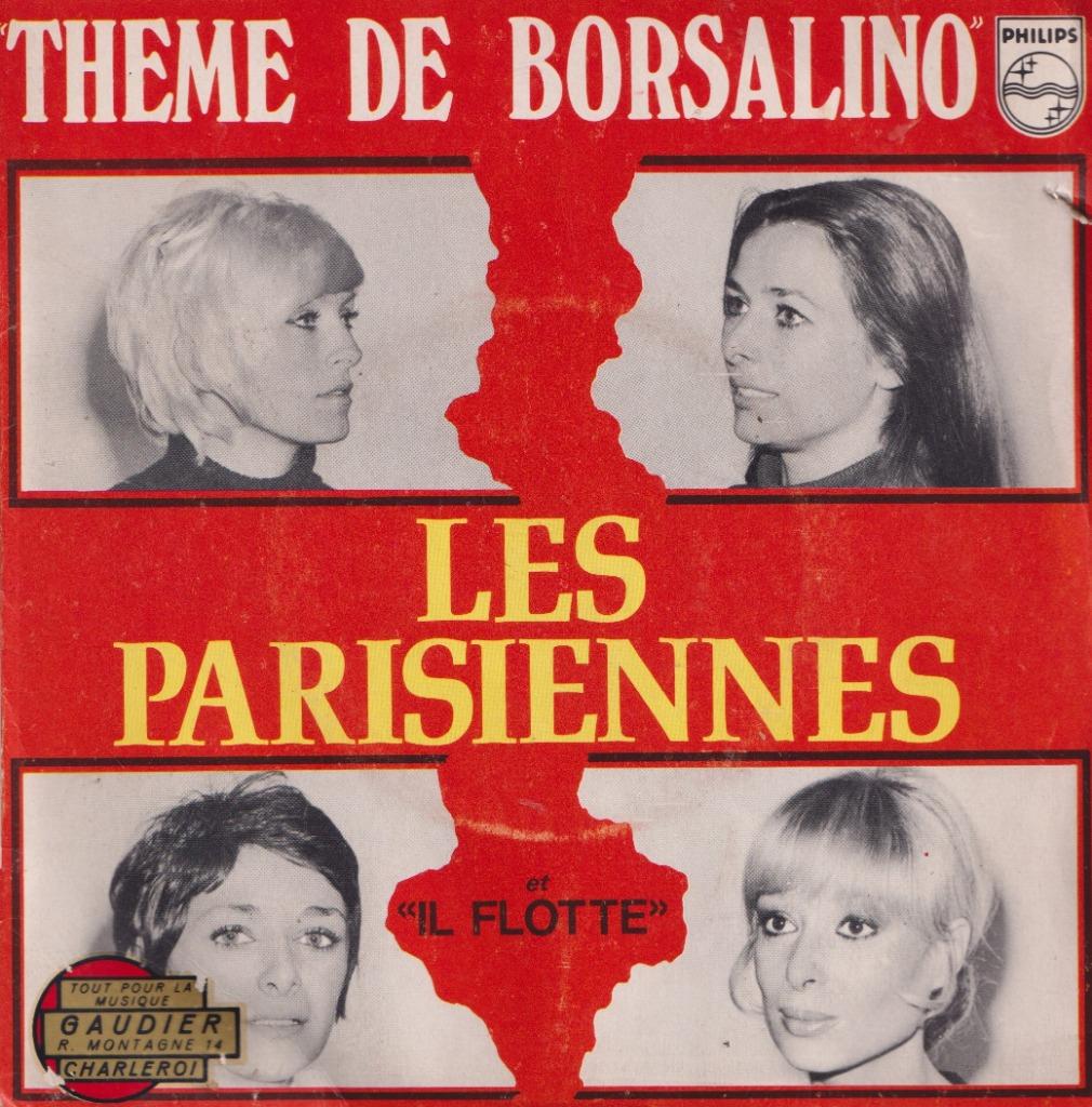 Les Parisiennes – Theme de Borsalino / Il flotte - Single, Gebruikt, 7 inch, Single, Ophalen of Verzenden