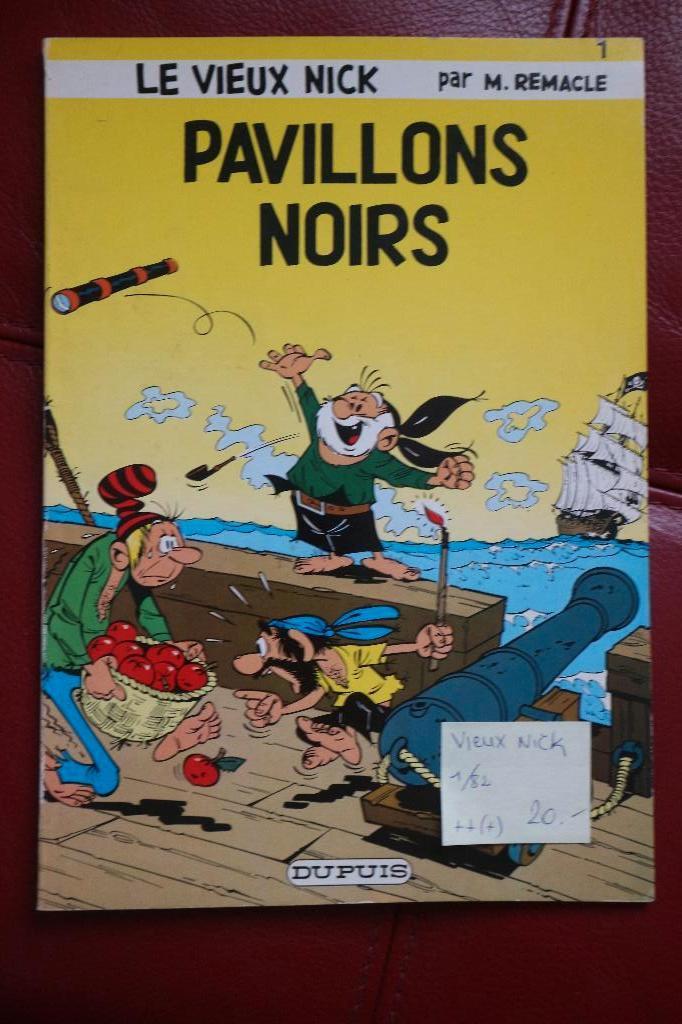 bd VIEUX NICK pavillons noirs 1/82, Livres, Une BD, Enlèvement ou Envoi