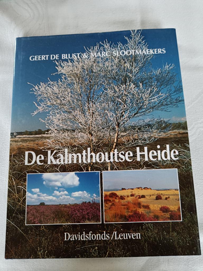 De Kalmthouts Heide, Geert De Blust, Boeken, Natuur, Wandel- of Recreatiegebieden, Geert De Blust, Ophalen of Verzenden, Zo goed als nieuw