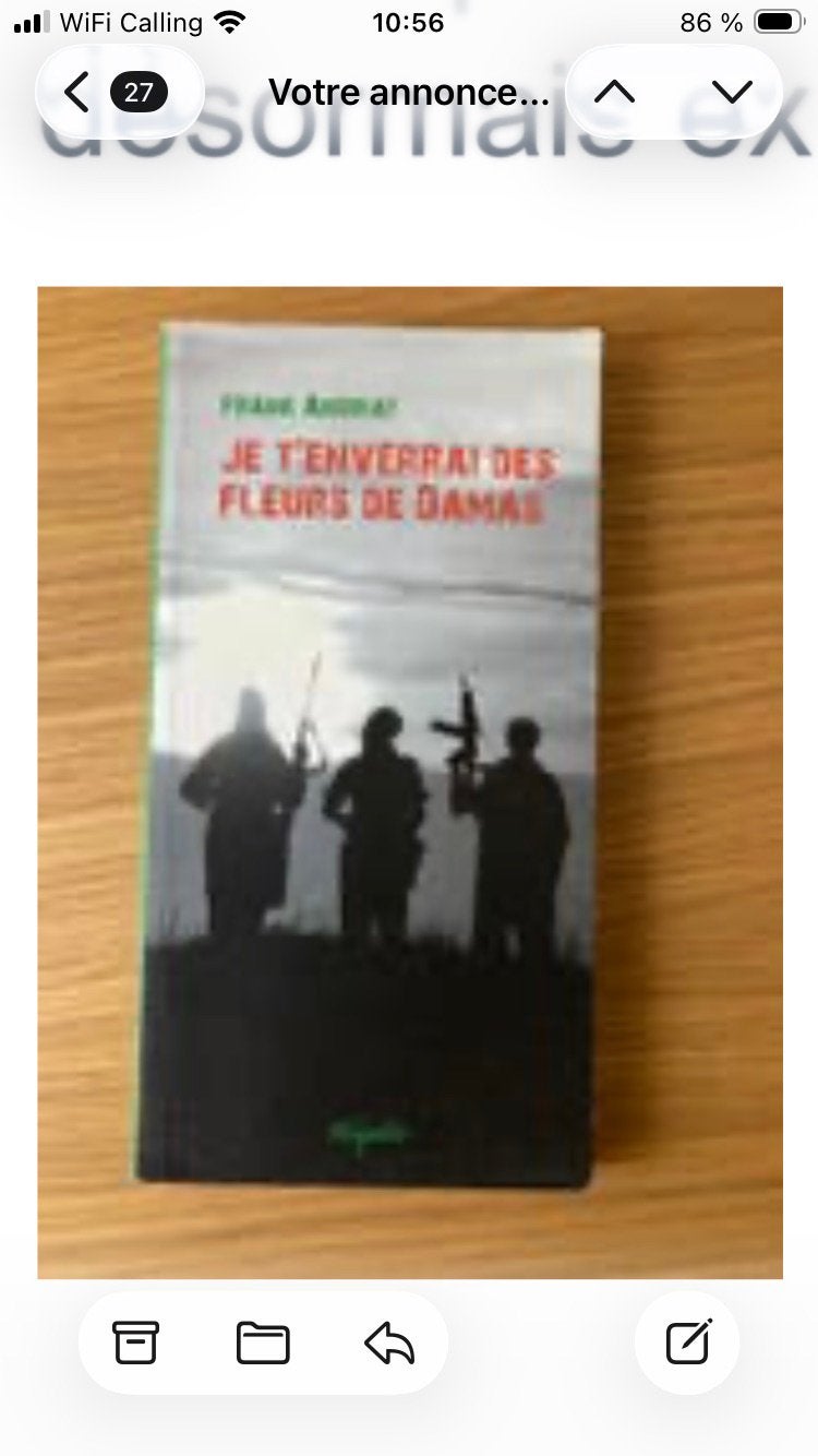 Je t’enverrai des fleurs de Damas, Livres, Enlèvement, Comme neuf, Frank Andriat