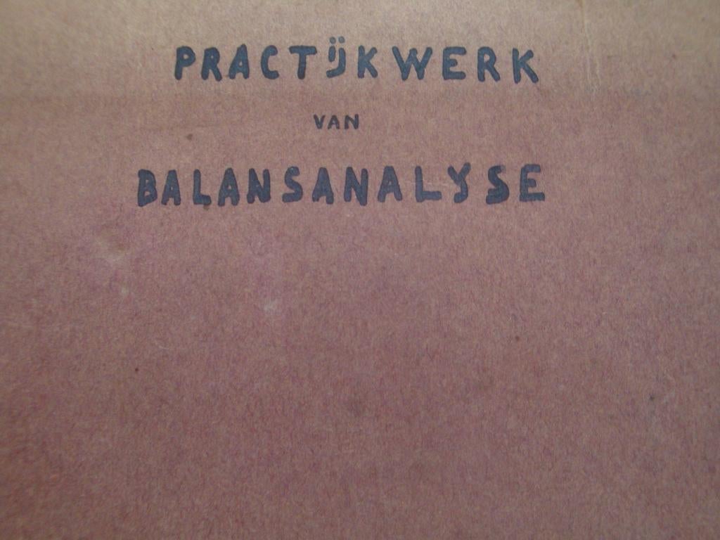 PRACTIJKWERK VAN BALANSANALYSE, Ophalen of Verzenden, Gelezen