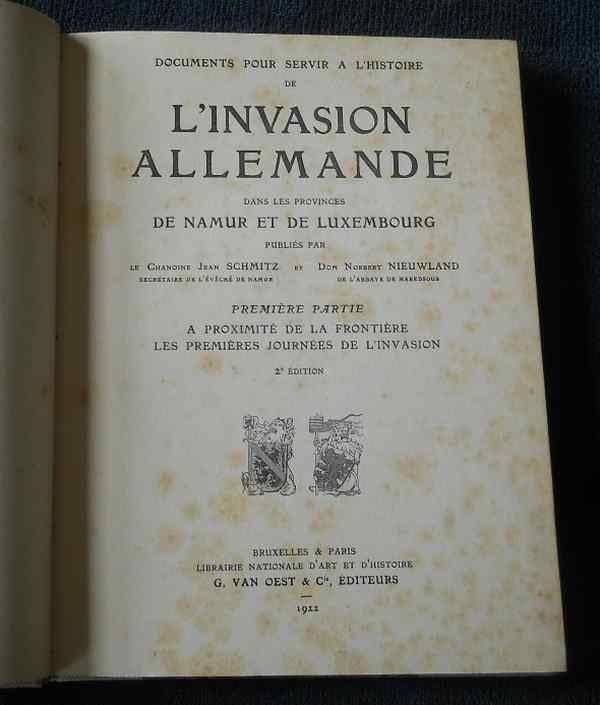 Invasion allemande Namur - Luxembourg : Près de la frontière, Boeken, Oorlog en Militair, Gelezen, Voor 1940, Ophalen of Verzenden