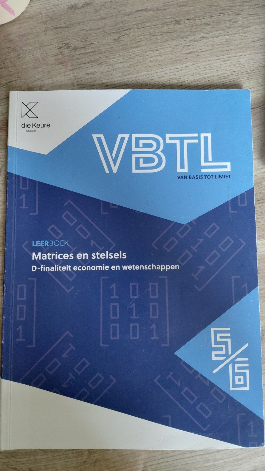 VBTL 5/6 - leerboek Matrices & stelsels (D-Economie en weten, Ophalen of Verzenden, Economie
