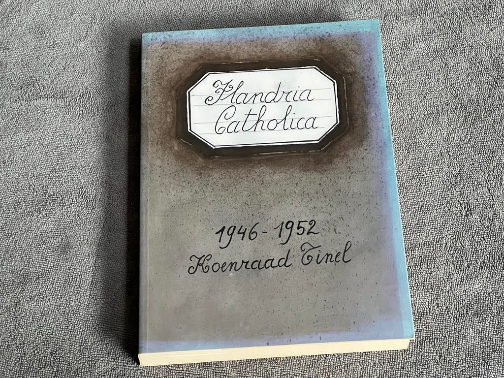 Flandria Catholica, Koenraad Tinel, Boeken, Ophalen