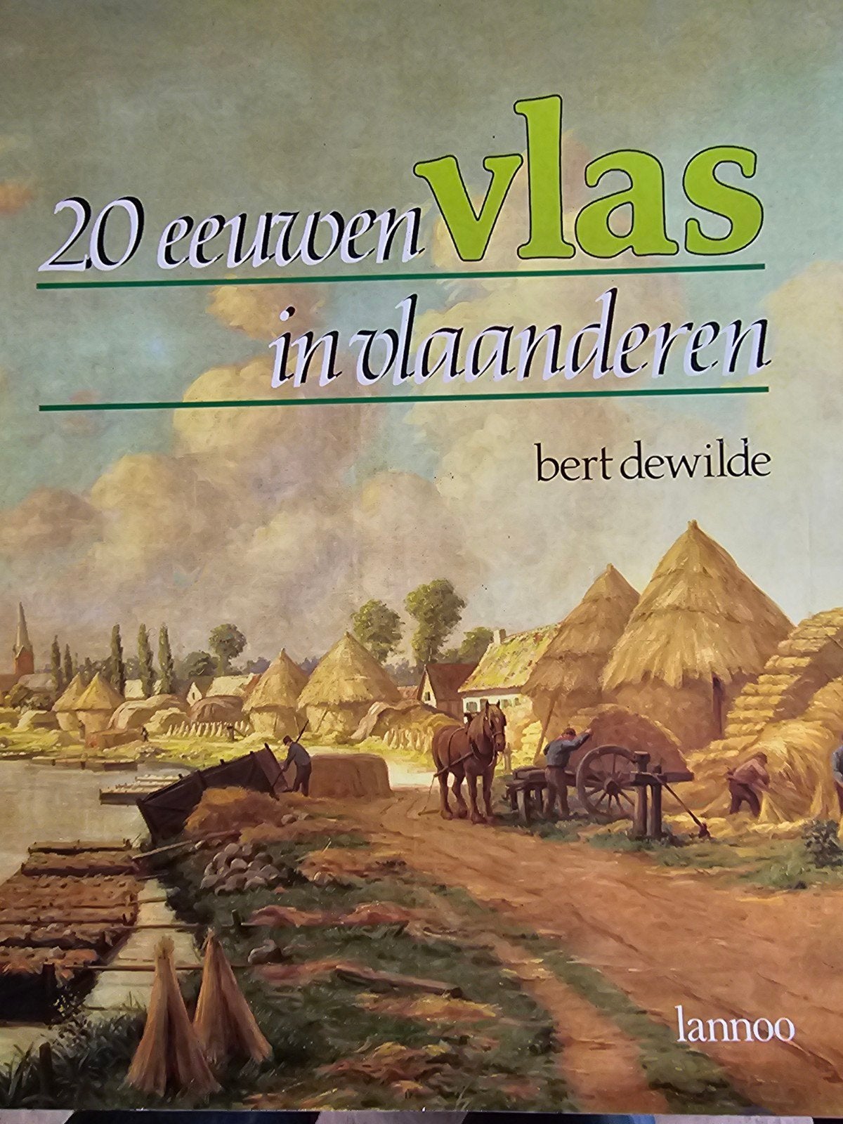 20 eeuwen vlas in Vlaanderen, Livres, Enlèvement, Comme neuf