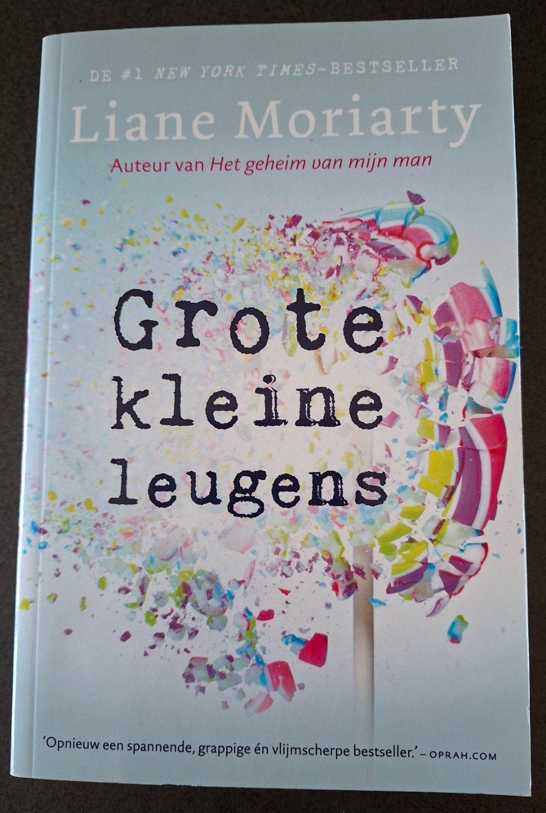 Moriarty Liane  : Grote kleine leugens, Ophalen