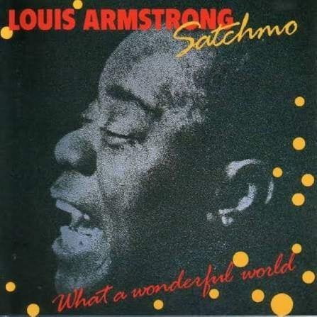 LOUIS ARMSTRONG SATCHMO : What a wonderful world, Cd's en Dvd's, Inclusief boekje, Gebruikt, Ophalen of Verzenden, Verzamelalbum