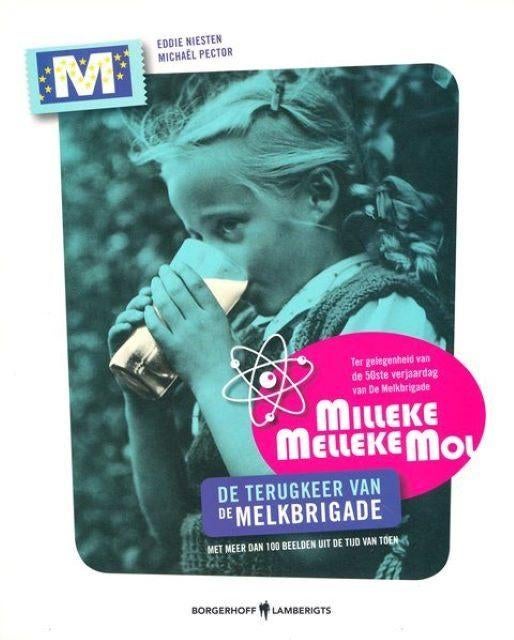 (tv41) Milleke Melleke Mol, de terugkeer van De Melkbrigade, Verzenden, Gelezen