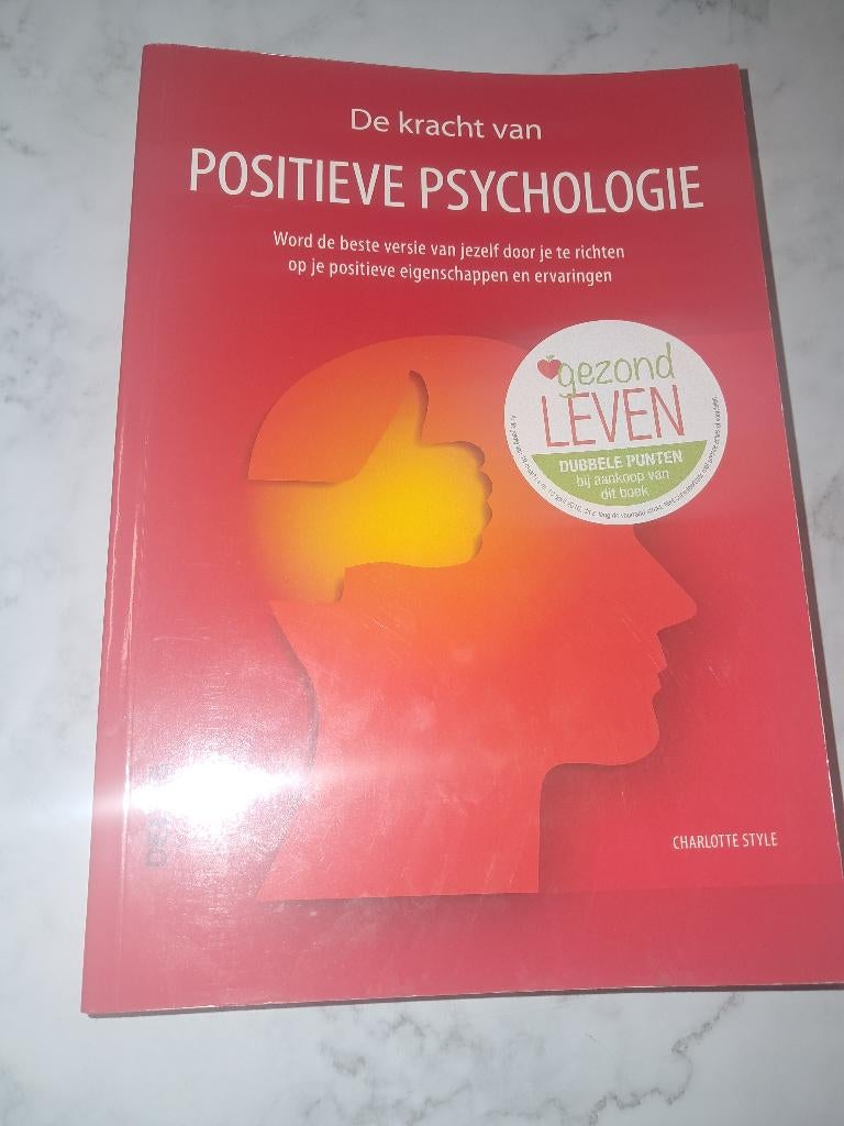 De kracht van positieve psychologie - Charlotte Style, Livres, Psychologie, Neuf, Charlotte Style, Psychologie de la personnalité