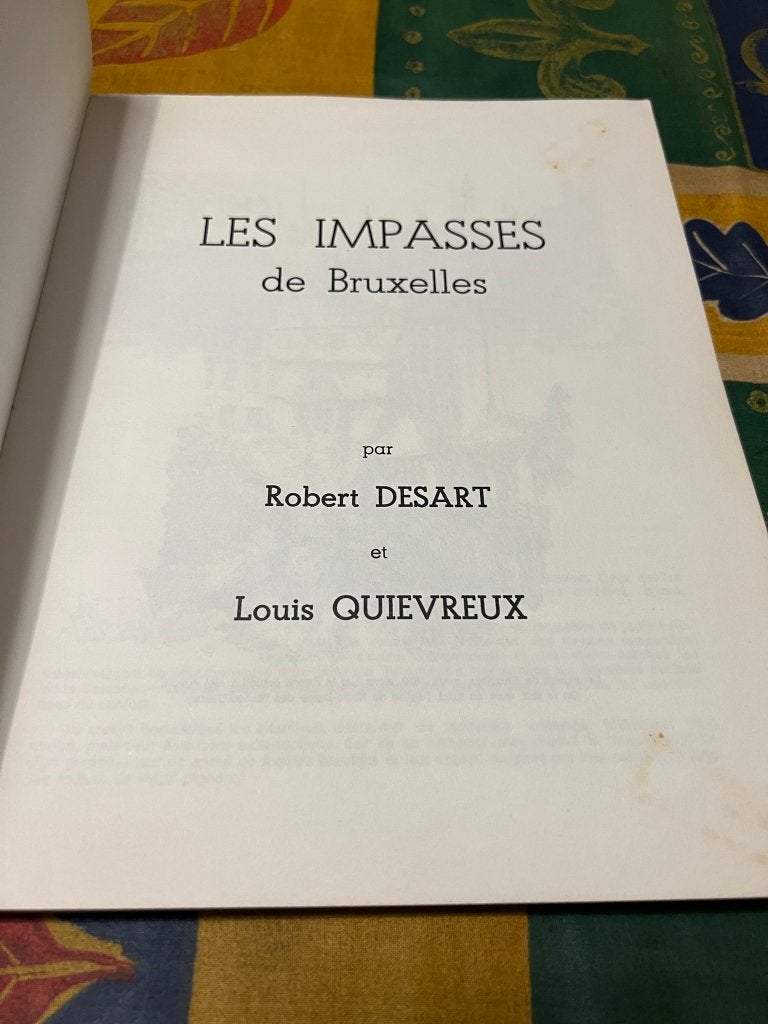 Les Impasses et vieilles rues de Bruxelles de Robert Desart, Enlèvement ou Envoi, Robert Desart