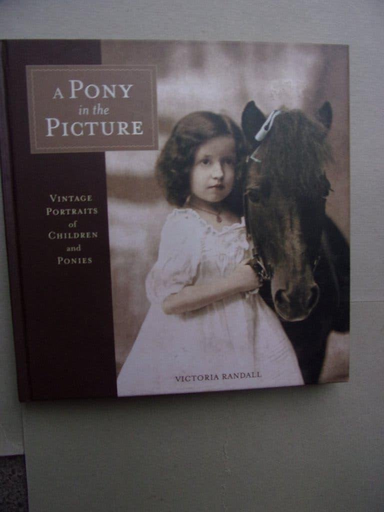 A Pony in the Picture (120 vintage portraits  1880-1955, Ophalen of Verzenden, Zo goed als nieuw